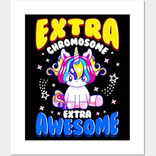 Extra Chromosome Extra Awesome Cute Unicorn Down Awareness Posters and Art